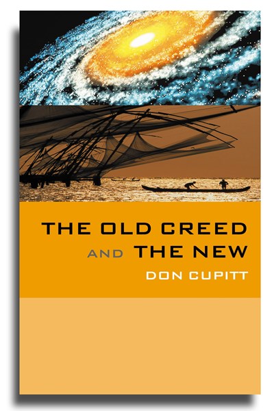 The Old Creed and the New